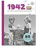 1942 - Ein ganz besonderer Jahrgang: 80. Geburtstag